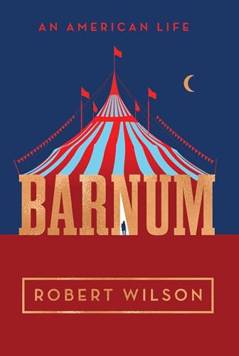 Imagen de archivo de Barnum: An American Life a la venta por Your Online Bookstore