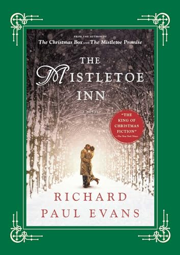 Imagen de archivo de The Mistletoe Inn: A Novel (The Mistletoe Collection) a la venta por SecondSale