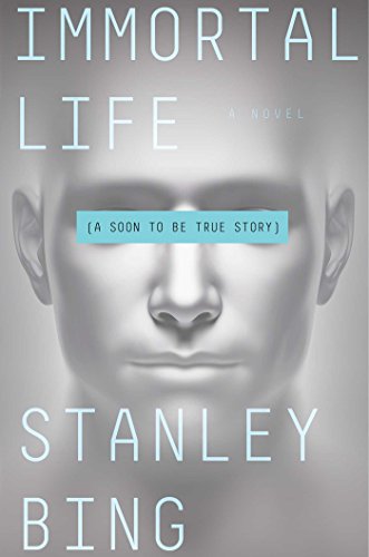 Beispielbild fr Immortal Life: A Soon to Be True Story zum Verkauf von ThriftBooks-Dallas