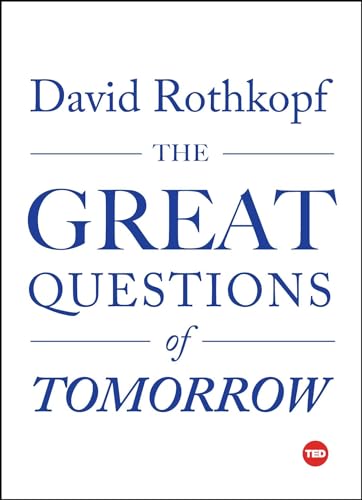 9781501119941: The Great Questions of Tomorrow (TED Books)