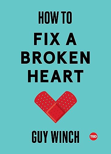 Imagen de archivo de How to Fix a Broken Heart (TED Books) a la venta por Goodwill of Colorado