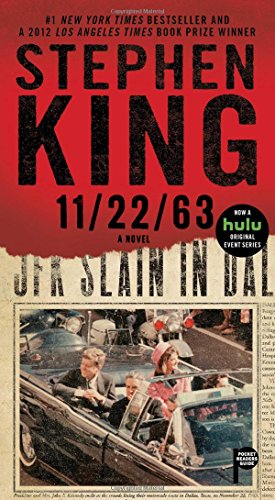 11/22/63: A Novel - King, Stephen