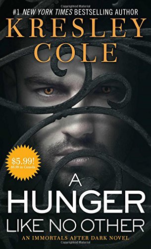 9781501120619: A Hunger Like No Other (Immortals After Dark)