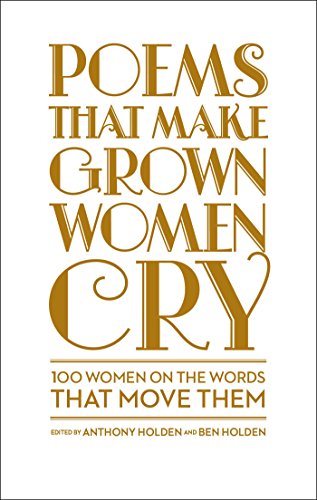 Stock image for Poems That Make Grown Women Cry for sale by SecondSale