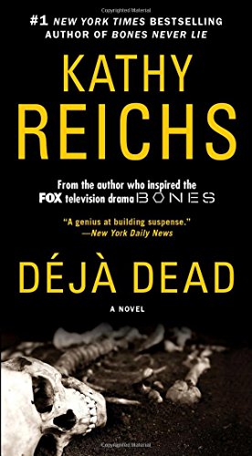 Stock image for Deja Dead: A Novel (1) (A Temperance Brennan Novel) for sale by Your Online Bookstore
