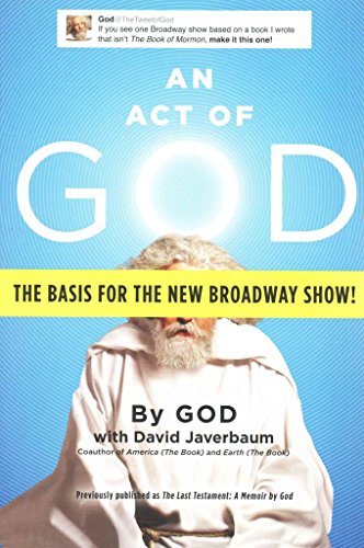 Stock image for An Act of God: Previously Published as The Last Testament: A Memoir by God for sale by Wonder Book