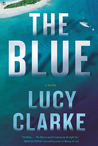 9781501122484: The Blue: A Novel