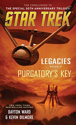 Beispielbild fr Legacies: Book #3: Purgatory's Key (Star Trek: The Original Series) zum Verkauf von HPB Inc.