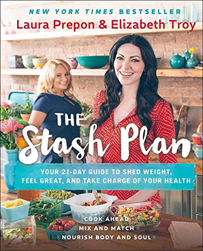 Stock image for The Stash Plan: Your 21-Day Guide to Shed Weight, Feel Great, and Take Charge of Your Health for sale by SecondSale