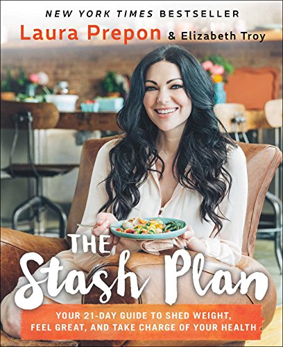 Stock image for The Stash Plan : Your 21-Day Guide to Shed Weight, Feel Great, and Take Charge of Your Health for sale by Better World Books