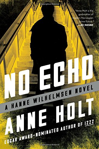 Imagen de archivo de No Echo : Hanne Wilhelmsen Book Six a la venta por Better World Books