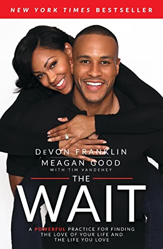 Stock image for The Wait: A Powerful Practice for Finding the Love of Your Life and the Life You Love for sale by Gulf Coast Books