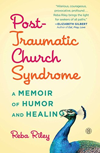 Beispielbild fr Post-Traumatic Church Syndrome: A Memoir of Humor and Healing zum Verkauf von Wonder Book