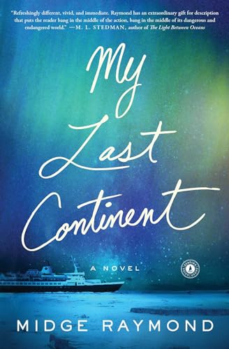 Beispielbild fr My Last Continent: A Novel zum Verkauf von BooksRun