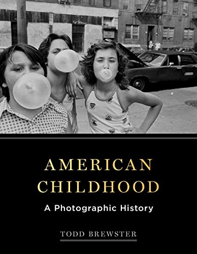 Stock image for American Childhood: A Photographic History for sale by Books Unplugged