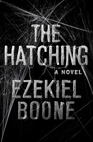 Stock image for The Hatching: A Novel (1) (The Hatching Series) for sale by ZBK Books