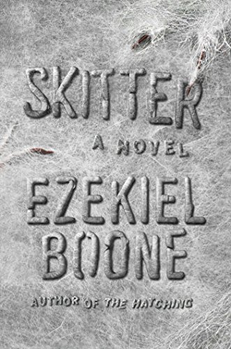 9781501125072: Skitter: A Novel (2) (The Hatching Series)