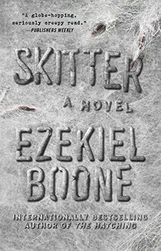 9781501125089: Skitter: A Novel (2) (The Hatching Series)