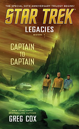 Beispielbild fr Legacies: Book 1: Captain to Captain (Star Trek: The Original Series) zum Verkauf von KuleliBooks