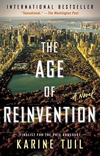 9781501125645: The Age of Reinvention: A Novel