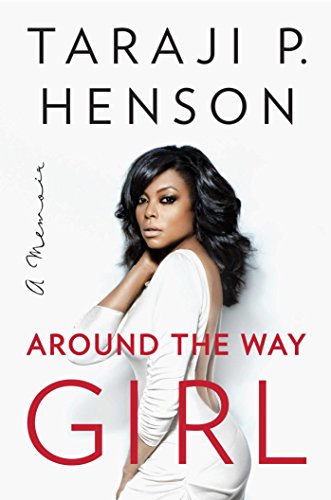 Stock image for Around the Way Girl: A Memoir for sale by HPB-Emerald
