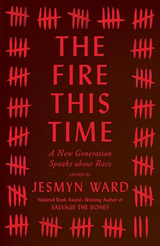 9781501126345: The Fire This Time: A New Generation Speaks about Race