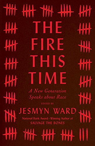 Stock image for The Fire This Time: A New Generation Speaks about Race for sale by Gulf Coast Books