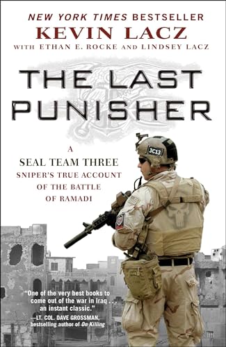 Imagen de archivo de The Last Punisher: A SEAL Team THREE Sniper's True Account of the Battle of Ramadi a la venta por SecondSale