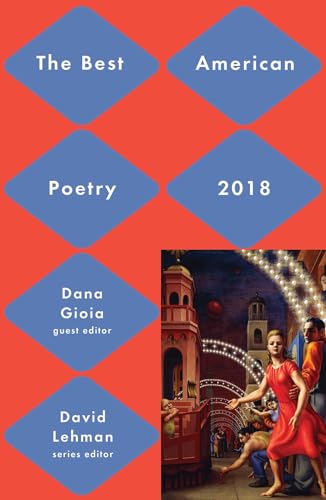 Beispielbild fr Best American Poetry 2018 zum Verkauf von ThriftBooks-Dallas