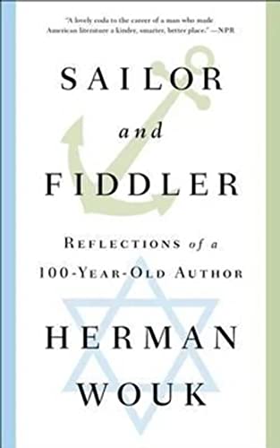 9781501128554: Sailor and Fiddler: Reflections of a 100-Year-Old Author