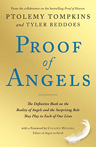 9781501129186: Proof of Angels: The Definitive Book on the Reality of Angels and the Surprising Role They Play in Each of Our Lives