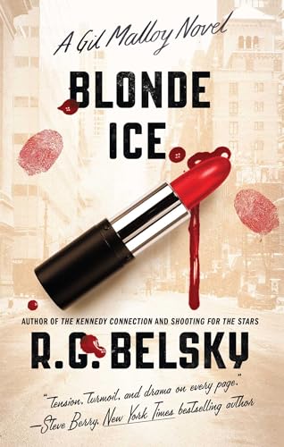 Imagen de archivo de Blonde Ice : A Gil Malloy Novel a la venta por Better World Books