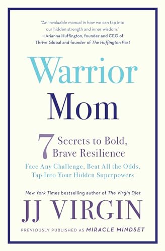 Imagen de archivo de Warrior Mom: 7 Secrets to Bold, Brave Resilience a la venta por Goodwill of Colorado