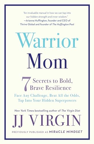 Stock image for Warrior Mom : 7 Secrets to Bold, Brave Resilience for sale by Better World Books: West