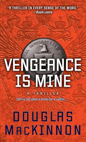 Stock image for Vengeance Is Mine for sale by ThriftBooks-Atlanta