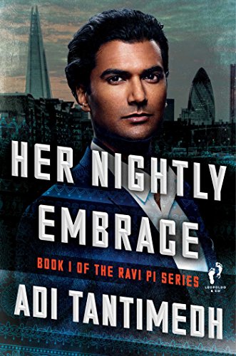 Stock image for Her Nightly Embrace : The Ravi PI Series for sale by Better World Books