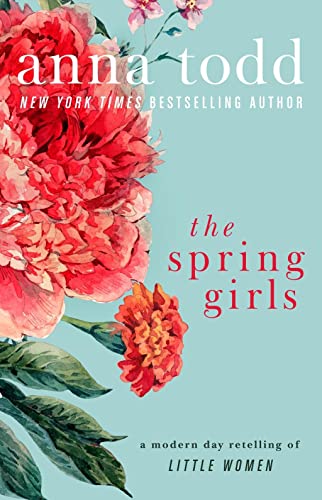 9781501130717: The Spring Girls: A Modern-day Retelling of Little Women