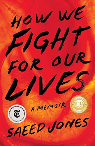 Beispielbild fr How We Fight for Our Lives: A Memoir zum Verkauf von BooksRun