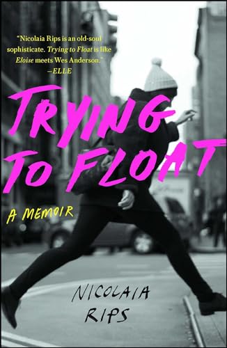Stock image for Trying to Float: A Memoir for sale by SecondSale