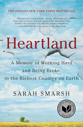 Stock image for Heartland: A Memoir of Working Hard and Being Broke in the Richest Country on Earth (A Memoir of Working Hard and Being Broke in the Richest County on Earth) for sale by Dream Books Co.