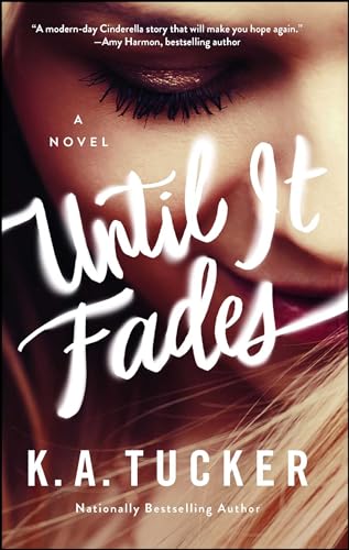 Stock image for Until It Fades : A Novel for sale by Better World Books