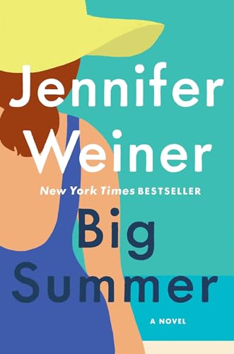 Stock image for Big Summer: A Novel for sale by Gulf Coast Books