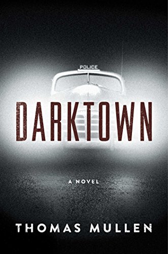 Stock image for Darktown: A Novel for sale by Half Price Books Inc.