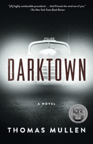 Stock image for Darktown: A Novel (The Darktown Series) for sale by HPB-Diamond