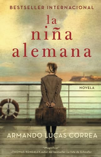 Stock image for La nia alemana (The German Girl Spanish edition): Novela (Atria Espanol) for sale by Goodwill