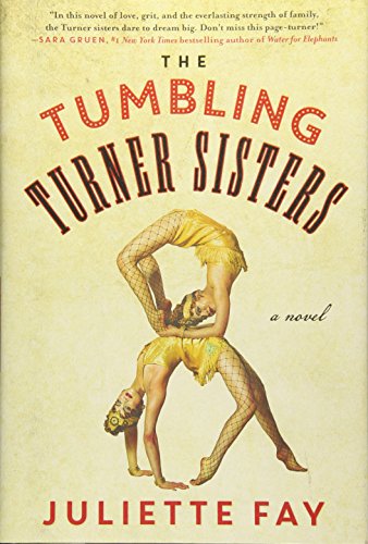 Beispielbild fr The Tumbling Turner Sisters A zum Verkauf von SecondSale