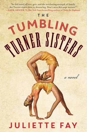 9781501134470: The Tumbling Turner Sisters: A Book Club Recommendation!