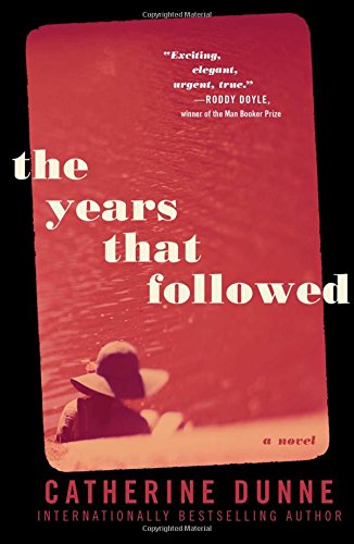 Imagen de archivo de The Years That Followed: A Novel a la venta por SecondSale