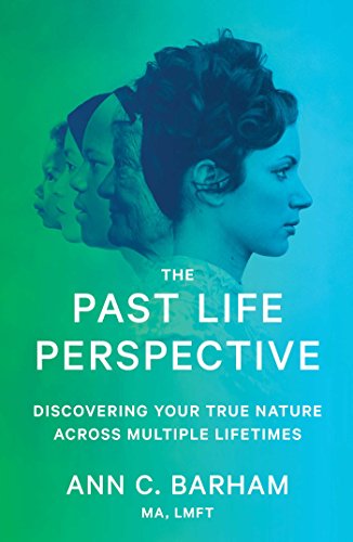 Beispielbild fr The Past Life Perspective: Discovering Your True Nature Across Multiple Lifetimes zum Verkauf von HPB Inc.
