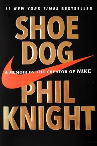 Stock image for Shoe Dog: A Memoir by the Creator of Nike for sale by Goodwill of Colorado